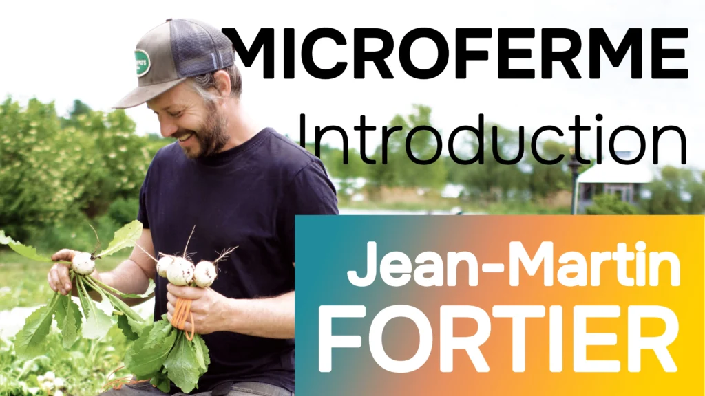 Introduction à la microferme - Jean Martin FORTIER